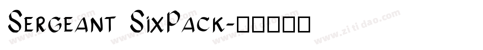 Sergeant SixPack字体转换